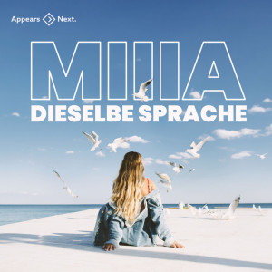 Album Dieselbe Sprache oleh Miia