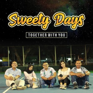 收听Sweety Days的Together with you歌词歌曲