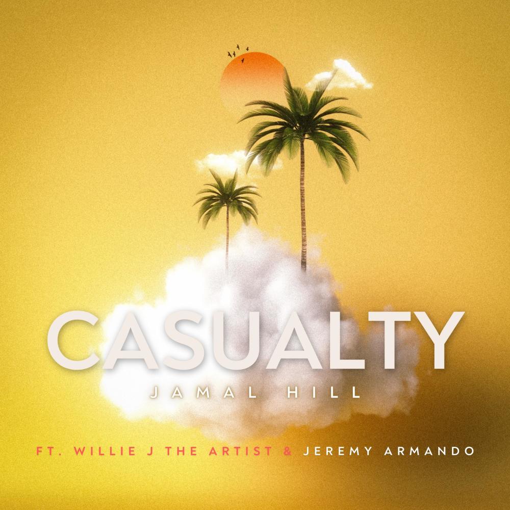 Casualty (feat. Willie J The Artist & Jeremy Armando)