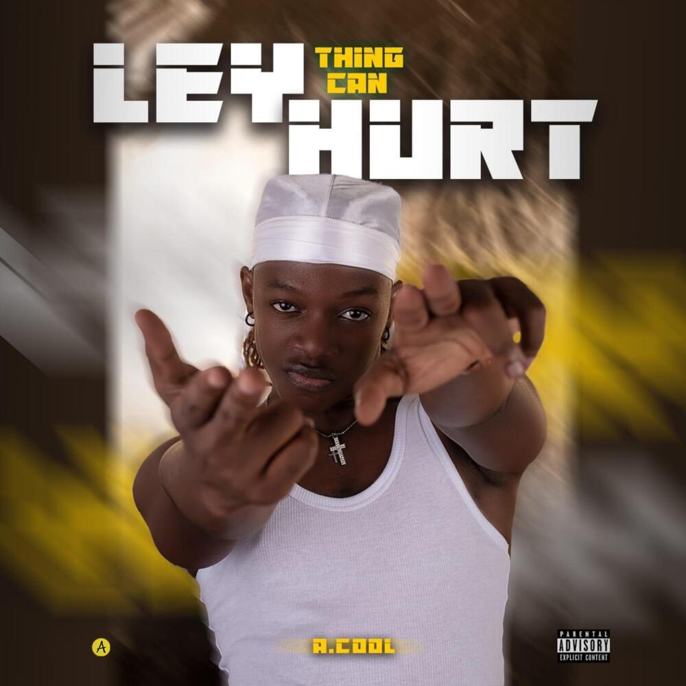 Ley_Thing_Can_Hurt (Explicit)