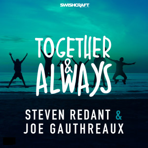 Steven Redant的專輯Together & Always