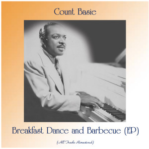 Dengarkan lagu 5 O'Clock in the Morning (Remastered 2015) nyanyian Count Basie dengan lirik