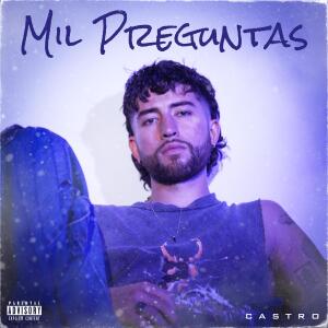 อัลบัม Mil Preguntas ศิลปิน Castro