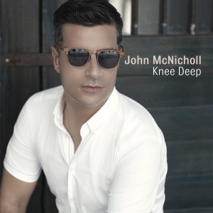 John McNicholl的專輯Knee Deep