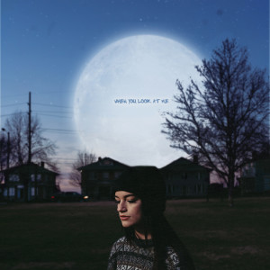 ดาวน์โหลดและฟังเพลง When You Look at Me พร้อมเนื้อเพลงจาก Sara Kays