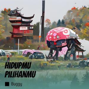 Buggy的专辑Hidupmu Pilihanmu (Acoustic)