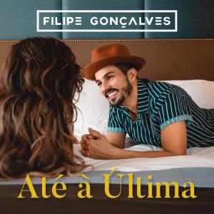 Filipe Gonçalves的专辑Até À Última
