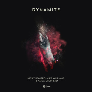 收听Nicky Romero的Dynamite (Extended Mix)歌词歌曲