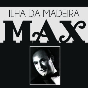 Max的專輯Ilha da Madeira