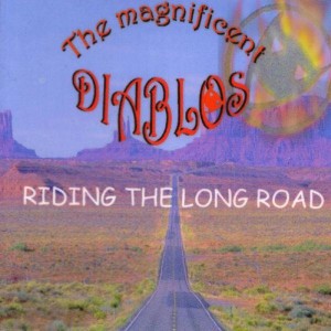 The Diablos的專輯Riding The Long Road