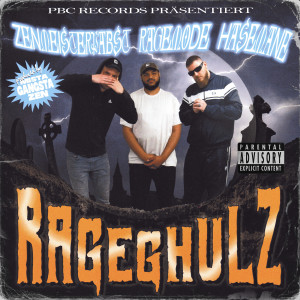 Album Rageghulz (Explicit) from 