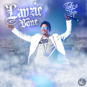 Listen to Take A Trip (Explicit) song with lyrics from Layziebone