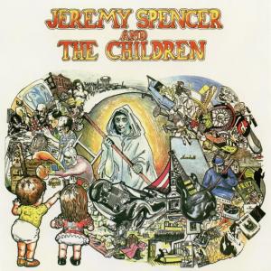 收聽Jeremy Spencer & The Children的Can You Hear the Song歌詞歌曲
