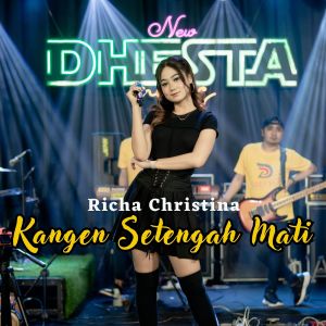 Listen to Kangen Setengah Mati song with lyrics from Richa Christina
