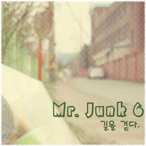 Mr.Junk 6 dari Mr. Junk