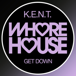 K.E.N.T.的专辑Get Down