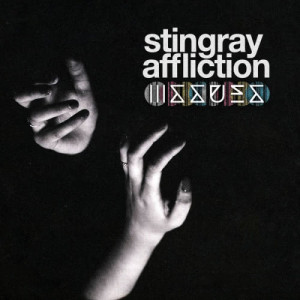 收聽Issues的Stingray Affliction歌詞歌曲
