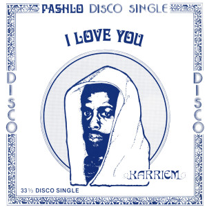 ดาวน์โหลดและฟังเพลง I Love You พร้อมเนื้อเพลงจาก Karriem