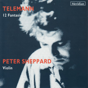 ดาวน์โหลดและฟังเพลง 12 Fantasias for Violin without Bass: Fantasia No.1 in B-Flat Major, TWV 40:14 พร้อมเนื้อเพลงจาก Peter Sheppard