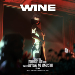 BabyBang的專輯Wine (Explicit)