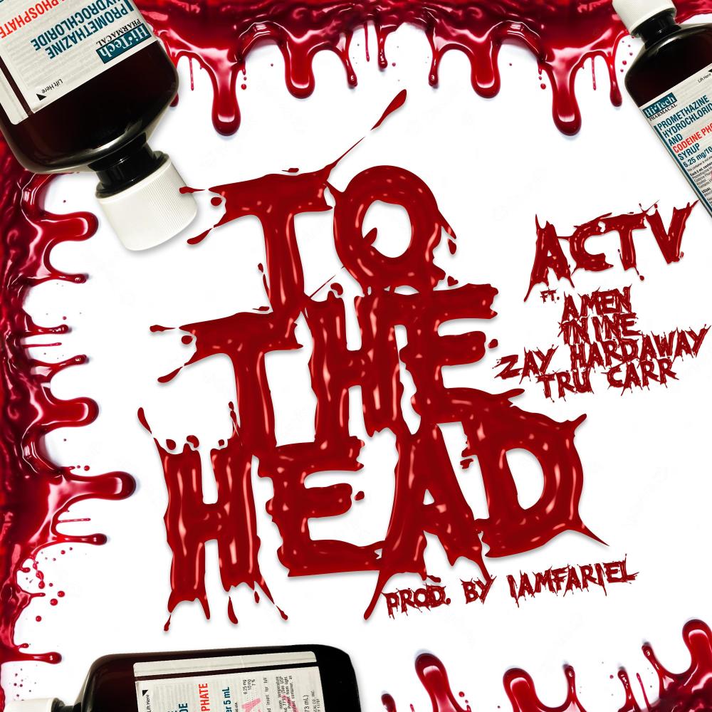 To The Head (feat. TruCarr, ZayHardaway, 1nine & Amen 28) (Explicit)