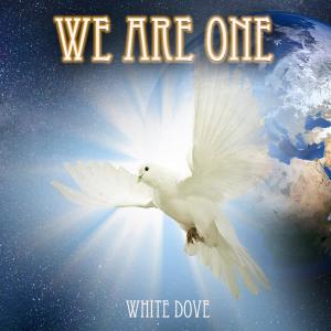 Listen to One Heart song with lyrics from White Dove
