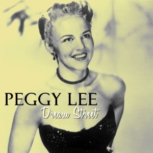 ดาวน์โหลดและฟังเพลง Too Late Now (Album Version) พร้อมเนื้อเพลงจาก Peggy Lee