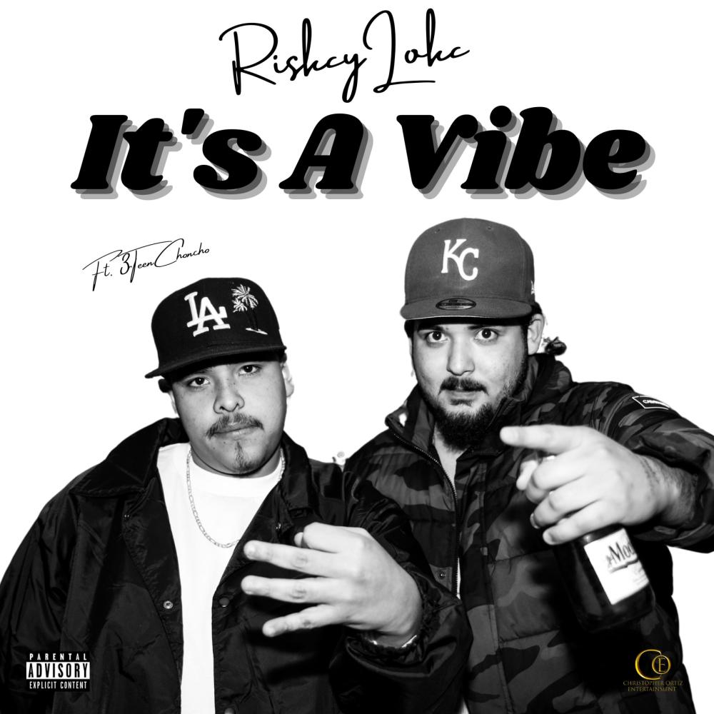 It's A Vibe (feat. 3rteenchoncho) (Explicit)