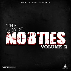 Album MobTies Enterprises Presents The Best Of MobTies (Vol. 2) (Explicit) from Various