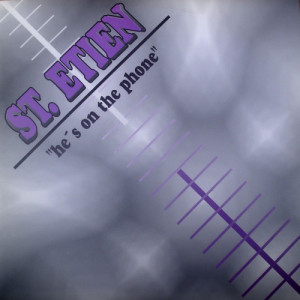 收聽Saint Etien的He's On The Phone (Radio Edit)歌詞歌曲