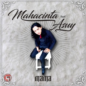 Album Mama oleh Mahacinta