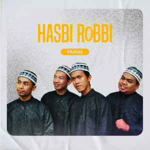 收聽Hufaz的Hasbi Robbi歌詞歌曲