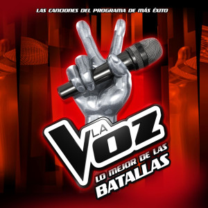 羣星的專輯Lo Mejor De Las Batallas - La Voz