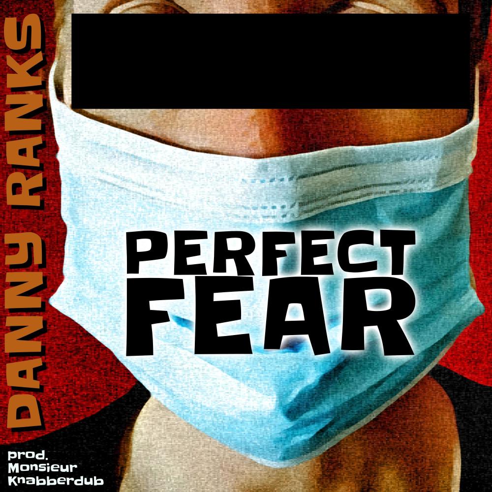 Perfect Fear (Explicit)