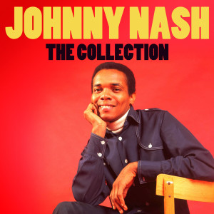 Album The Collection (Digitally Remastered Deluxe Edition) from Johnny Nash