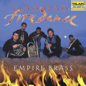 อัลบัม Class Brass: Fire Dance ศิลปิน Empire Brass