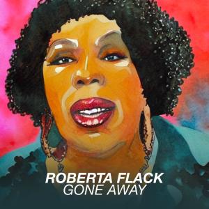 Roberta Flack的專輯Gone Away