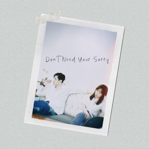 อัลบัม Don't Need Your Sorry ศิลปิน 魏妙如