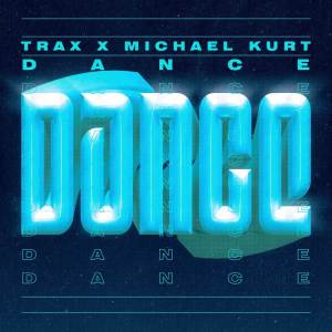 อัลบัม Dance ศิลปิน TRAX