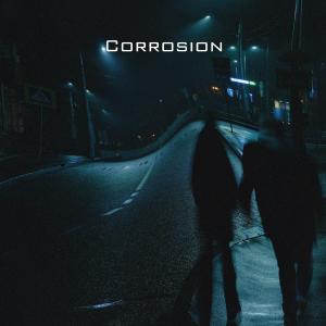 Dengarkan lagu Corrosion nyanyian Franz Kolo dengan lirik
