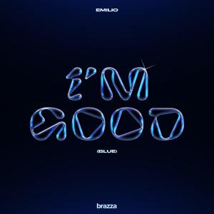 ดาวน์โหลดและฟังเพลง I'm Good (Blue) พร้อมเนื้อเพลงจาก Emilio