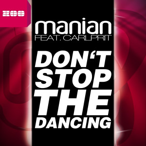 Manian的专辑Don't Stop the Dancing