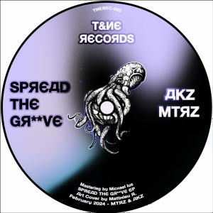 Akz的專輯Spread The Gr**ve