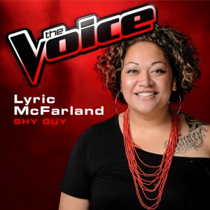 收聽Lyric McFarland的Shy Guy (The Voice 2013 Performance)歌詞歌曲