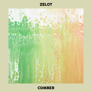 Album Comber from ZELOT