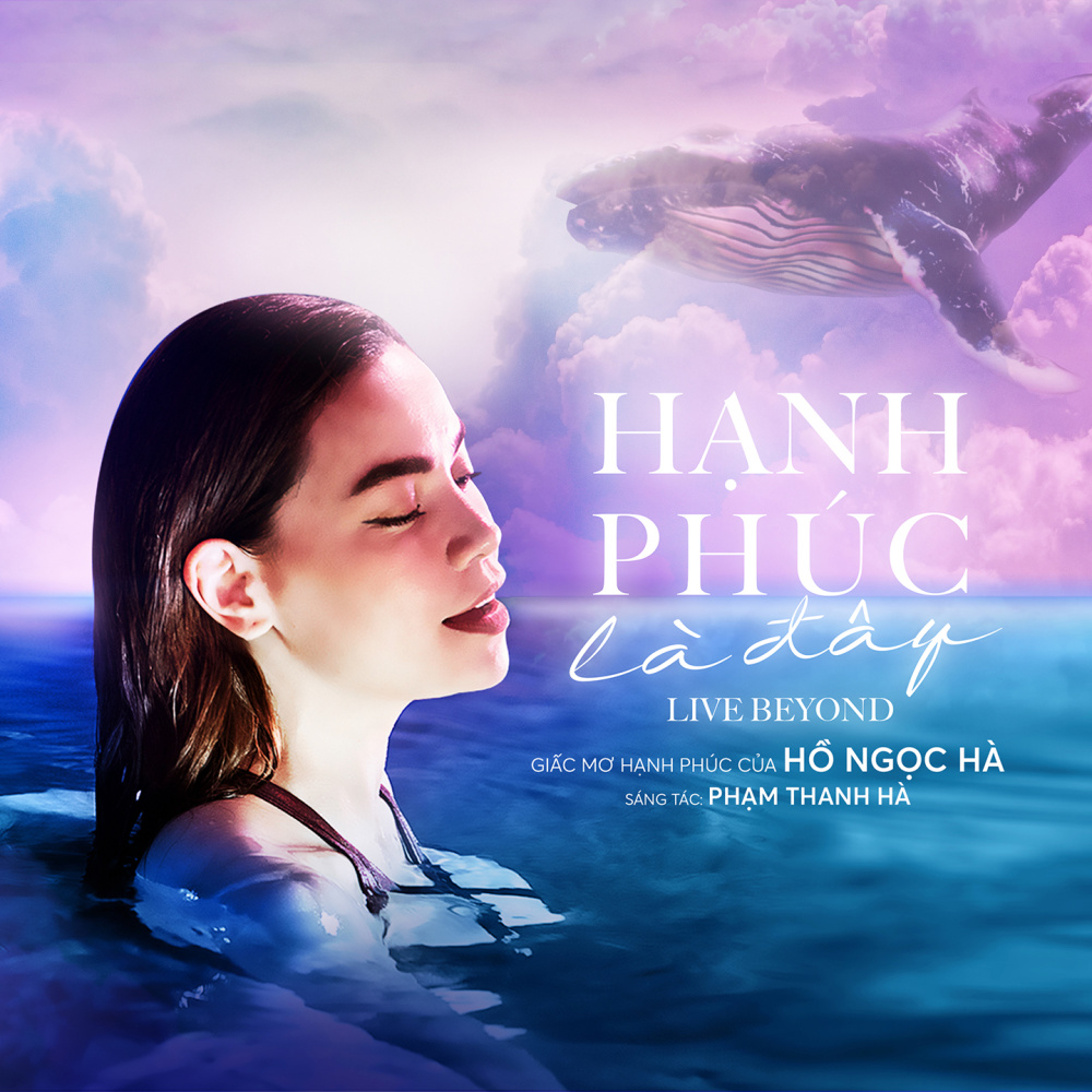 Hạnh Phúc Là Đây (Live Beyond)