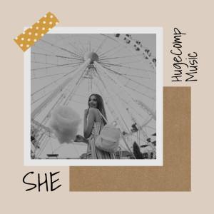 ดาวน์โหลดและฟังเพลง SHE พร้อมเนื้อเพลงจาก HugeCompMusic