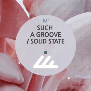 ดาวน์โหลดและฟังเพลง Such a Groove พร้อมเนื้อเพลงจาก M2