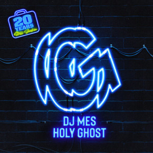 Album Holy Ghost from DJ Mes