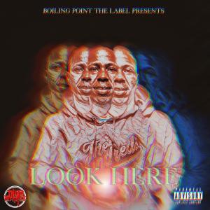Third Dagree的專輯THIRD DAGREE LOOK HERE (Explicit)